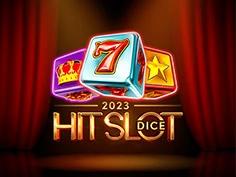 2023 Hit Slot Dice