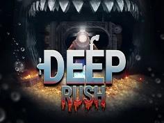 Deep Rush